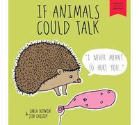 Butwin, Carla - If Animals Could Talk: A Children's Book for Adults