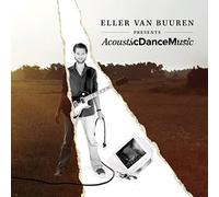 Buuren, Eller Van - Presents Acoustic Dance..
