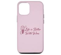 Buveur de dégustation de vin « Life is Better with Wine Bottle Glass » Coque pour iPhone 12/12 Pro