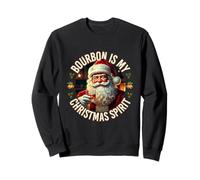 Buveur de Noël Santa Bourbon is My Christmas a Spirit Sweatshirt