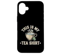 Buveur de thé Amusant avec Citation « This is My Tee » Coque pour iPhone 16 Plus