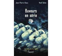 Buveurs en série: Le sang de la vigne, tome 14