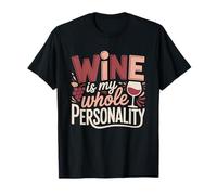 Buveuse De Vin Personnalite Obsedee par Le Identite Humour T-Shirt