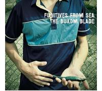 Buxom Blade, the - Fugitives from Sea [Import]