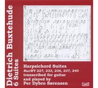 Buxtehude-(6) Harpsichord Suites Transcribed for Guitar [UK Import]