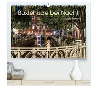 Buxtehude bei Nacht (hochwertiger Premium Wandkalender 2026 DIN A2 quer), Kunstdruck in Hochglanz: Alte Fachwerkhäuser, gemütliche Restaurants und ein romantischer Fleth