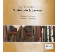 Buxtehude/Jackson: Organ Works [Import]