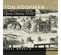 Buxtehude : Musique vocale, vol. 8. Koopman.