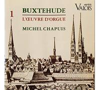 Buxtehude : Oeuvres pour orgue Vol.1