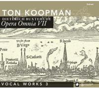 Buxtehude : Opera Omnia, vol. 7. Koopman.