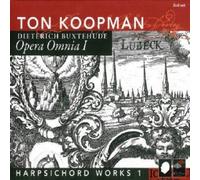 Buxtehude – Opera Omnia I : L'œuvre de clavecin Vol. 1 – Import – Challenge