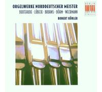 Buxtehude - Organ Works by North German Co