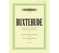 Buxtehude: The Complete Keyboard Works Vol. I: Suites and Variations (Piano Solo or Organ) (EP11616)