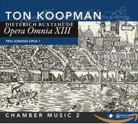 Buxthude – Opera Omnia XIII : Musique de chambre 2 – Koopman – Challenge
