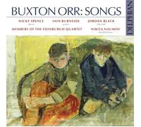 Buxton Orr – Mélodies – CD – NAXOS