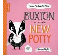 Buxton & The New Potty