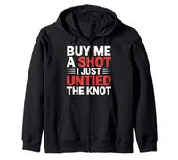 Buy Me A Shot I Just Untied The Knot Fête de Divorce |- Sweat à Capuche