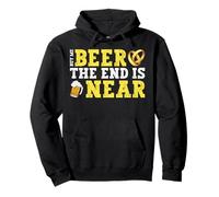 Buy Me Beer The End is Near Sweat à Capuche