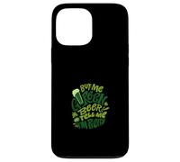 Buy Me Green Beer and Tell Me Im Pretty St Patrick Coque pour iPhone 13 Pro Max