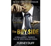 Buy Side Turney Duff, (Auteur)