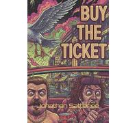 Buy the Ticket