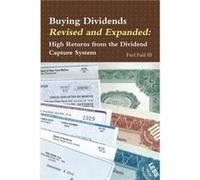 Buying Dividends Revised and Expanded High Returns from the Dividend Capture System by Fred Fuld III Paperback Book Fred Fuld III (Auteur)