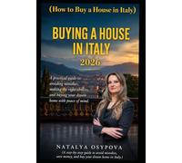 BUYING PROPERTY IN ITALY SAFELY: How to avoid the 3 fatal mistakes that cost thousands of euros and months of bureaucracy in 2026