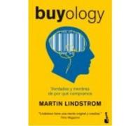 Buyology: Verdades Y Mentiras De Por Qué Compramos - Martin Lindstrom Martin Lindstrom (Auteur)