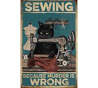Buywell Poster mural en métal avec chat noir « Sewing Because Murder Is Wrong » 20,3 x 30,5 cm