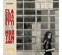 Buzetti, Claudia -and the Hootananny- - 7 Years Crying