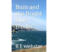 Buzz and the Bright Blue Binder