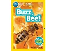 Buzz, Bee! (National Geographic Kids Readers, Pre-Reader)