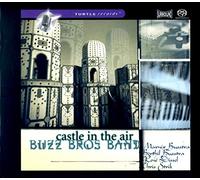 Buzz Bros Band - Castle In The Air