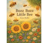 Buzz Buzz Little Bee