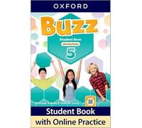 Buzz Level 5 Student Book With Online Practice: Print Student Book and 2 Years' Access to Online Practice and Student Resources.