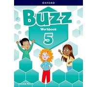 Buzz Level 5 Student Workbook: Learn, Grow, Fly!
