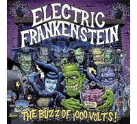 Electric Frankenstein - Buzz of 1000 Volts [Import]