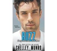 Buzz - Shelley Munro - Draft2Digital - Livre en Anglais Shelley MunroShelley Munro (Auteur)