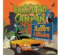 Buzzard Canyon - Hellfire & Whiskey