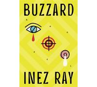 Buzzard - Inez Ray - Bindery Books - ebook (ePub) - Livre