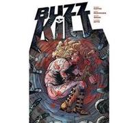 Buzzkill Donny Cates, Mark Reznicek, Geoff Shaw, Lauren Affe (Auteur)