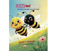 Buzzy and Wally: The Recycling Adventure