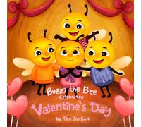 Buzzy the Bee Celebrates Valentine's Day