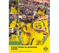 BVB Posterkalender 2026: Jahres-Wandkalender 2026 für Fußballfans. Fotokalender mit den Stars von Borussia Dortmund. Kalender im Hochformat 34 x 44 cm.