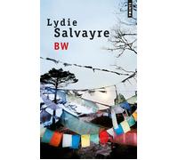 Bw - Lydie Salvayre - Points - Poche - Roman