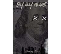 By Any Means