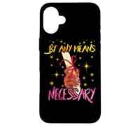 By Any Means Necessary Graduation HBCU Educated Black Girl Coque pour iPhone 16 Plus