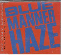 by Any Means (Remixed) [Import]