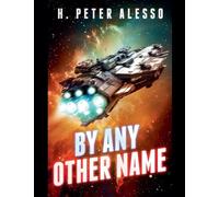 By Any Other Name