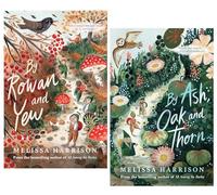 By Ash, Oak and Thorn Series 2 Books Collection Set (By Ash, Oak and Thorn, By Rowan and Yew)